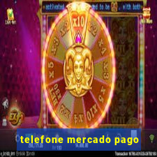 telefone mercado pago